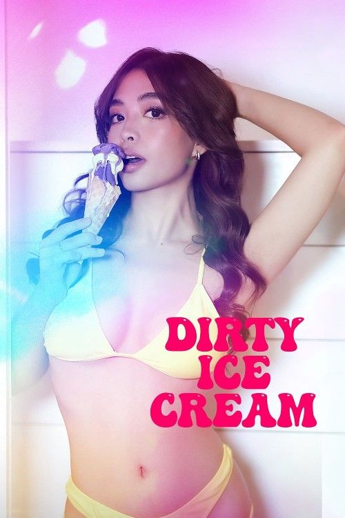 [18＋] Dirty Ice Cream (2024) VMAX Tagalog Movie Full Movie